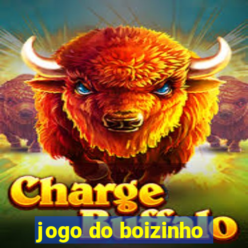 jogo do boizinho