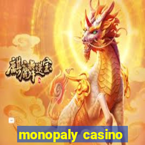 monopaly casino