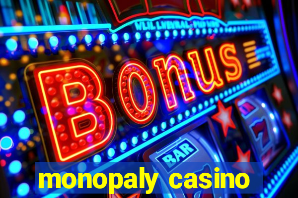 monopaly casino