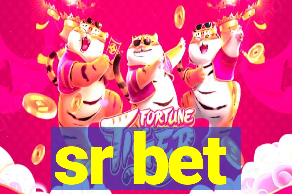 sr bet