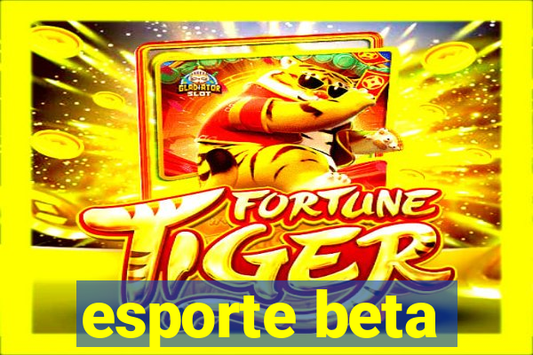 esporte beta