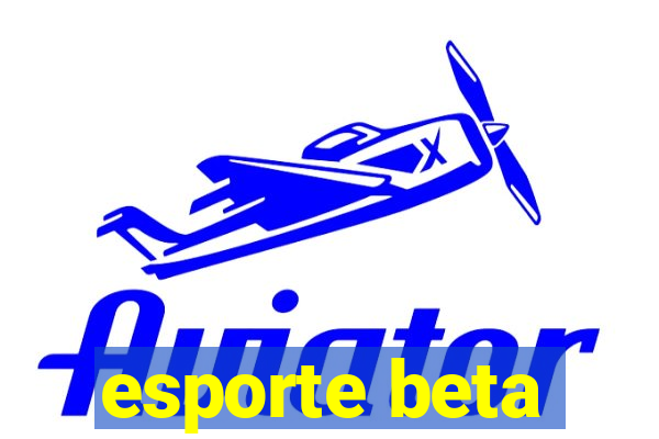 esporte beta