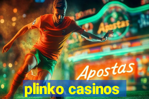 plinko casinos