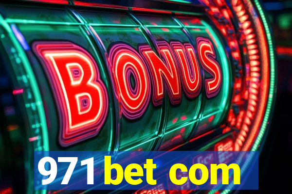 971 bet com