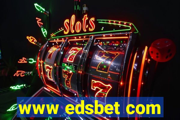 www edsbet com