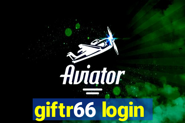 giftr66 login