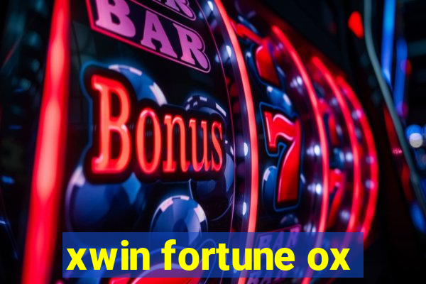 xwin fortune ox