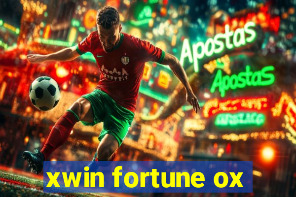 xwin fortune ox