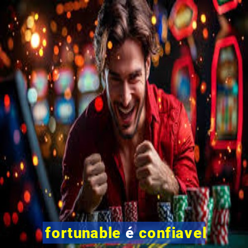 fortunable é confiavel