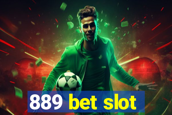 889 bet slot