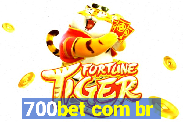 700bet com br