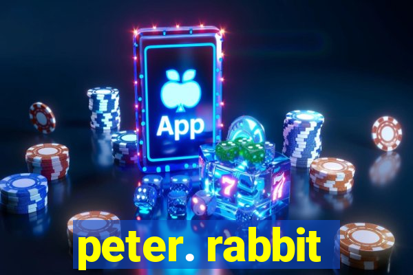 peter. rabbit