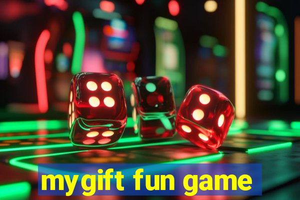 mygift fun game