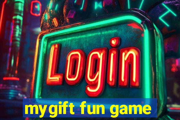 mygift fun game