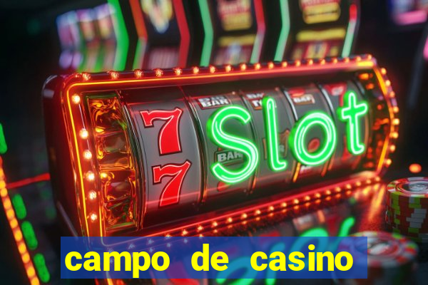 campo de casino vegas slots