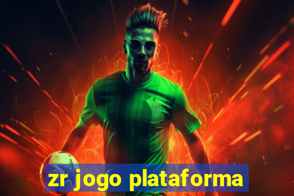 zr jogo plataforma