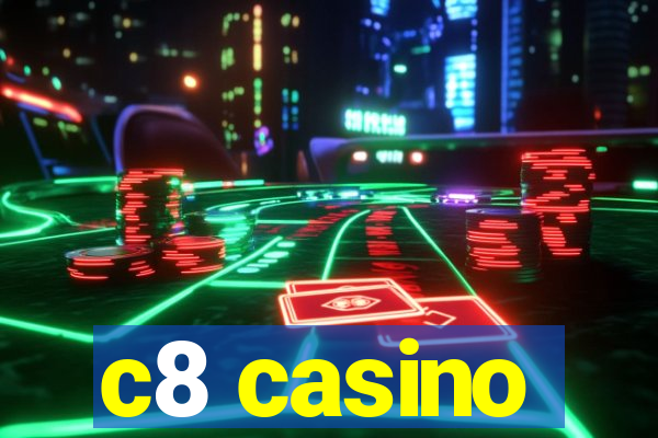 c8 casino