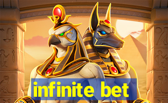 infinite bet