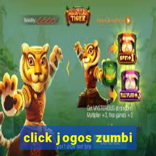 click jogos zumbi