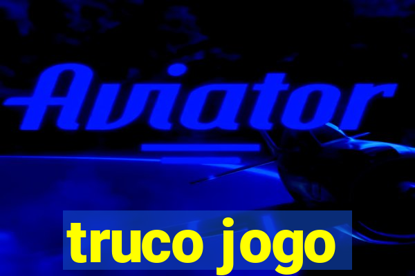 truco jogo