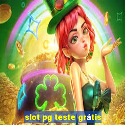 slot pg teste grátis