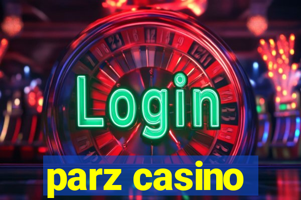 parz casino