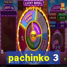 pachinko 3