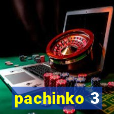 pachinko 3