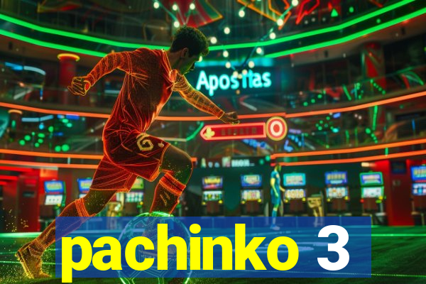 pachinko 3