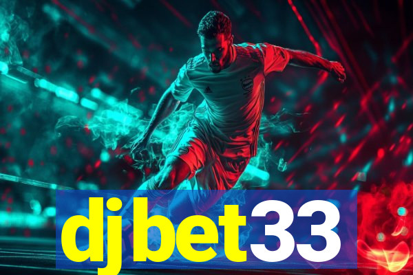 djbet33