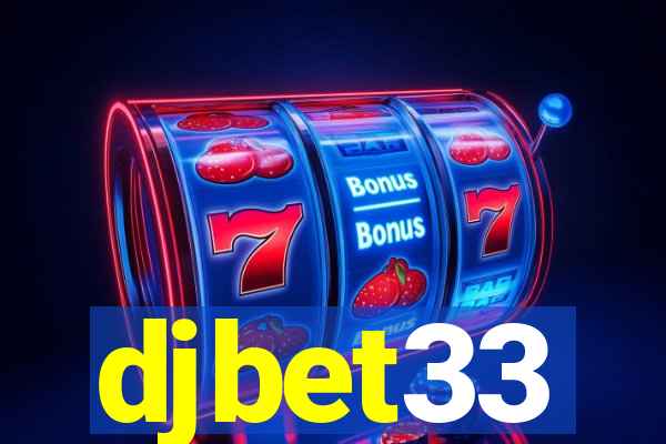 djbet33