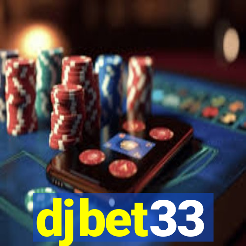 djbet33