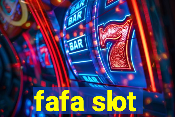 fafa slot