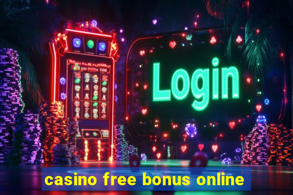 casino free bonus online