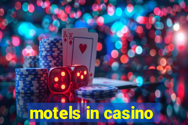 motels in casino