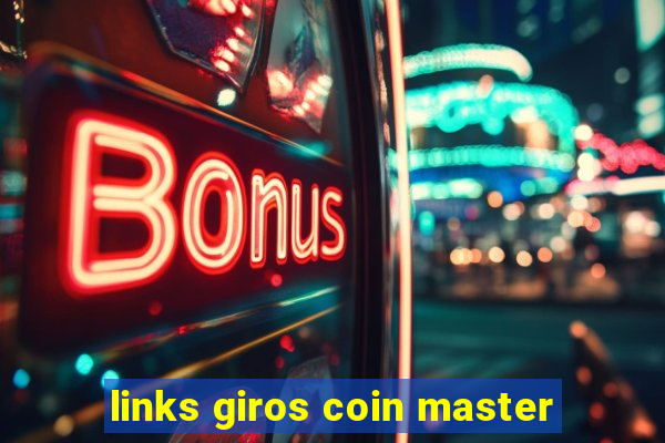 links giros coin master