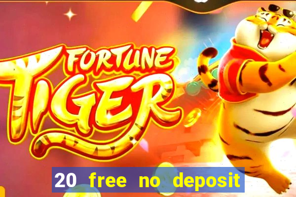 20 free no deposit casino us