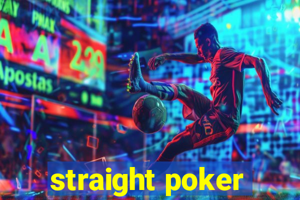 straight poker