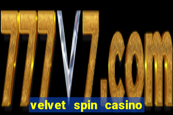 velvet spin casino no deposit bonus codes 2023