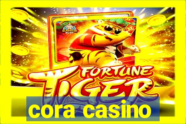 cora casino