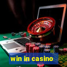 win in casino