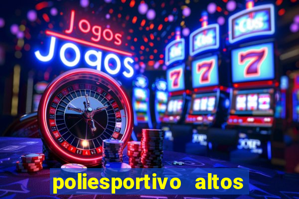 poliesportivo altos de santana