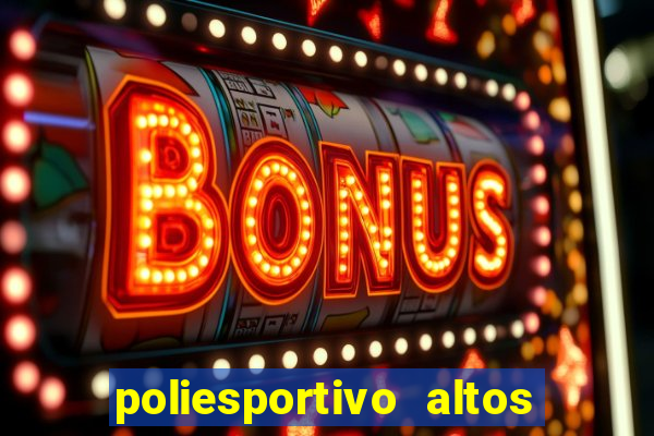 poliesportivo altos de santana