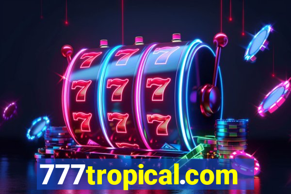 777tropical.com