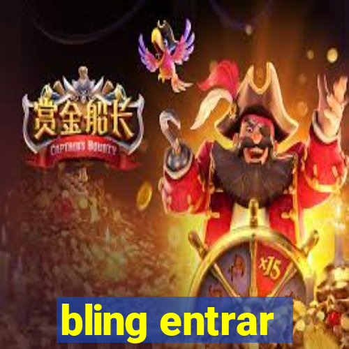 bling entrar