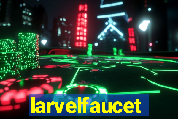 larvelfaucet