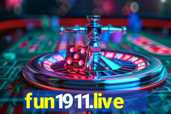 fun1911.live