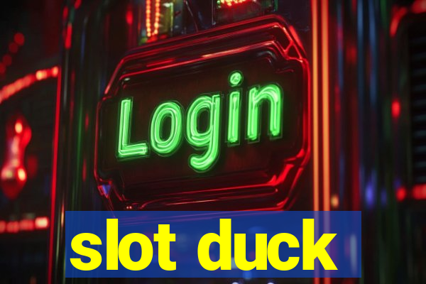 slot duck