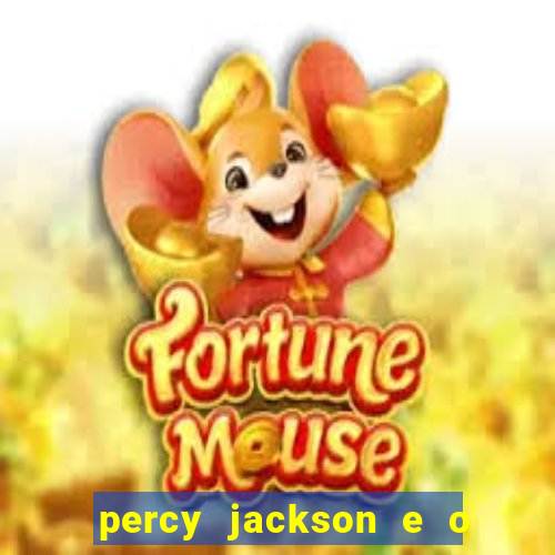 percy jackson e o ladr o de raios filme completo dublado baixar