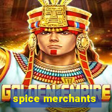 spice merchants